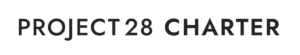 Project 28 Charter
